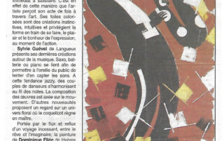 Exposition à Plérin - Sylvie guével est entourrée de 6 artistes : Muriel Cayet, Dominique Filée, Pascal Jaugeon, Martine Caoudal - juin 2008